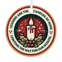 Leaders are the Candles of Hope Troop Ornament