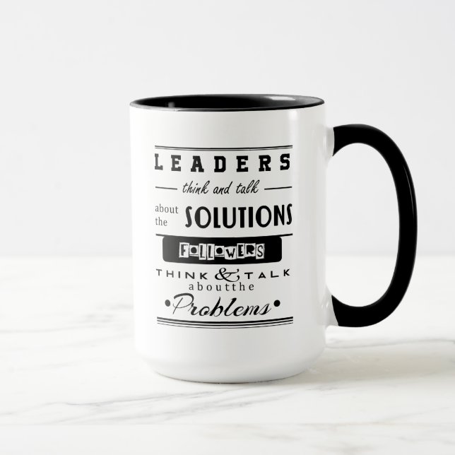 leaders think and talk about the solutions mug (Right)