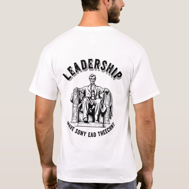Leadership in USA Presidents T-Shirt – Patriotic A (Back)