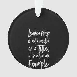 leadership is example ornament