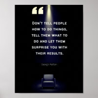 Leadership Posters - George Patton Quote
