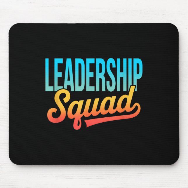 Leadership Squad Team Leader Management Motivation Mouse Mat (Front)