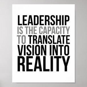Leadership Translate Vision Into Reality Poster