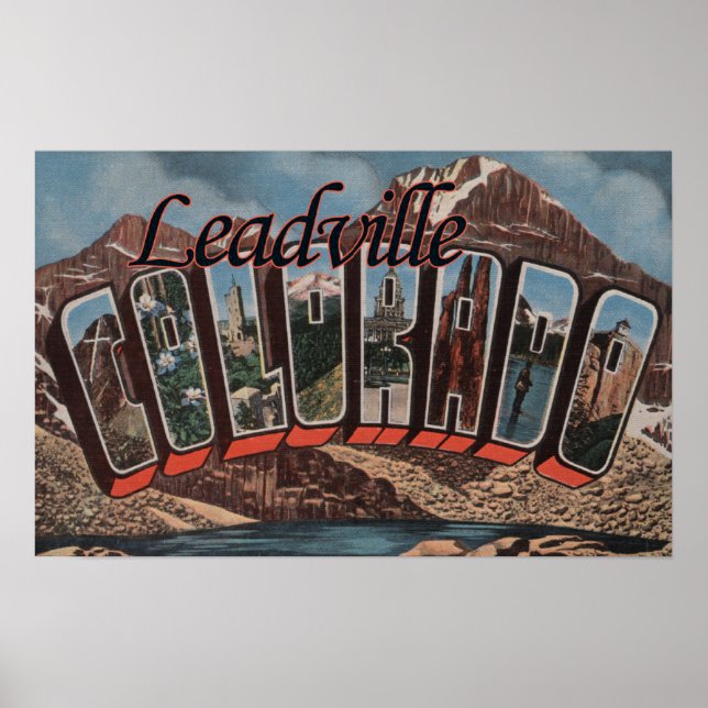 Leadville, Colorado - Large Letter Scenes Poster (Front)