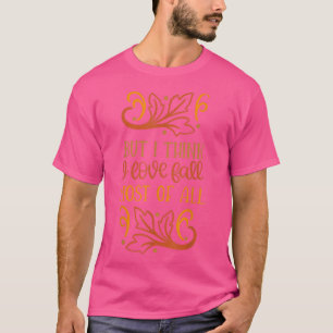 Leaf Autumn Tree Orange Fall Leaves Season  T-Shirt
