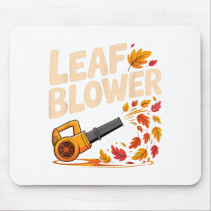Leaf Blower Funny Autumn Fall Season Humor Mouse Mat
