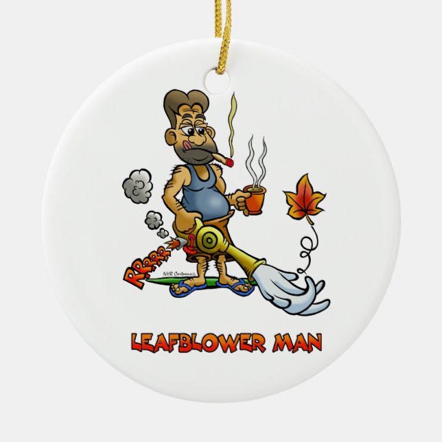 Leaf Blower Man! Ceramic Tree Decoration (Front)