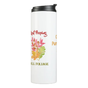 Leaf Peeping Fall FOLIAGE Watercolor PERSONALIZE Thermal Tumbler