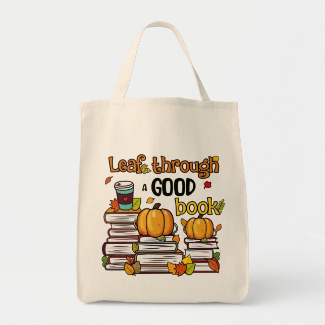 Leaf Through A Good Book Tote Bag (Front)