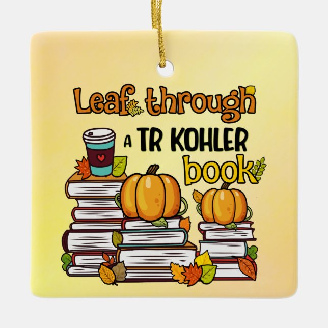 Leaf Through A TR Kohler Book Ceramic Ornament (Front)