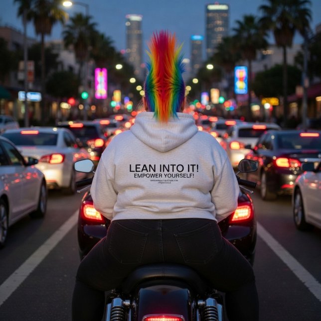 Lean Into It! Hoodie (Creator Uploaded)
