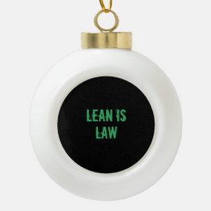 Lean is Law Fitness Personal Trainer Bodybuilding Ceramic Ball Christmas Ornament