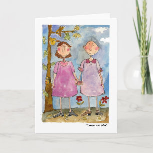 "Lean on Me" Card