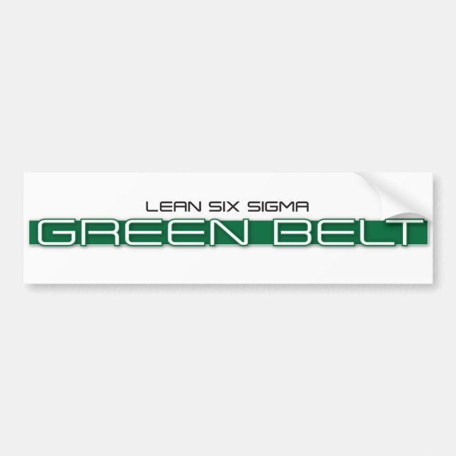 Lean Six Sigma Green Belt Bumper Sticker (Front)