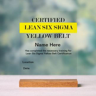 Lean SS Yellow Belt Award (Customisable) Acrylic Sign