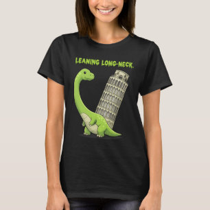 Leaning Long-Neck Cute Brachiosaurus & Leaning Tow T-Shirt