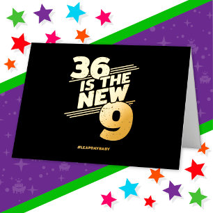 Leap Day 36th Birthday Party New Leap Year Feb 29 Foil Greeting Card