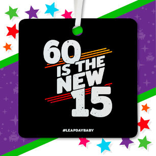 Leap Day 60th Birthday Party New Leap Year Feb 29 Metal Tree Decoration