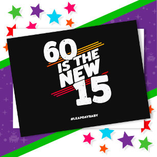 Leap Day 60th Birthday Party New Leap Year Feb 29 Postcard