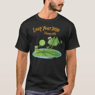 Leap Day Birthday  for Fathers  February 29th Leap T-Shirt