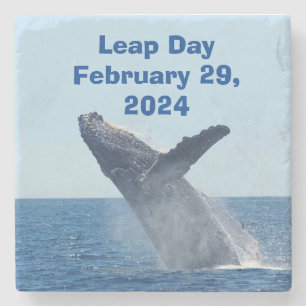 Leap Day February 29, 2024 Stone Coaster