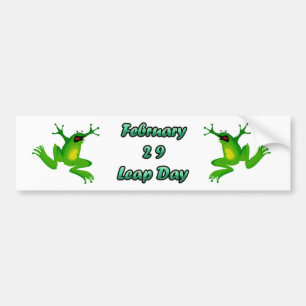 Leap Day February 29 Bumper Sticker
