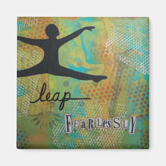 "Leap Fearlessly" Art Magnet by Nancy Lefko