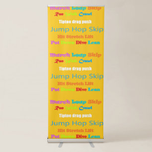 Leap Hop Skip Lean Text design mixed colours       Retractable Banner