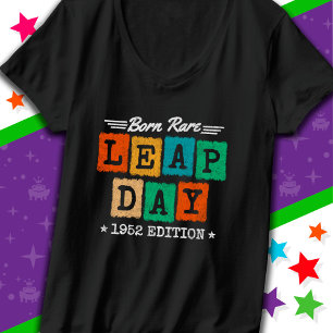Leap Year 1952 Born Rare 1952 Leap Day Birthday T-Shirt