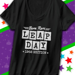 Leap Year 1968 Born Rare 1968 Leap Day Birthday T-Shirt