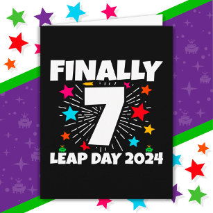 Leap Year 2024 28 Year Old 7th Leap Day Birthday Card