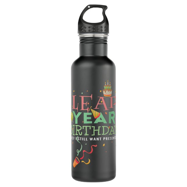 Leap Year Birthday  Funny February 29th Leap Day G 710 Ml Water Bottle (Front)