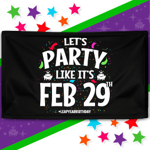 Leap Year Birthday Party Feb 29th Leaper Leap Day Banner
