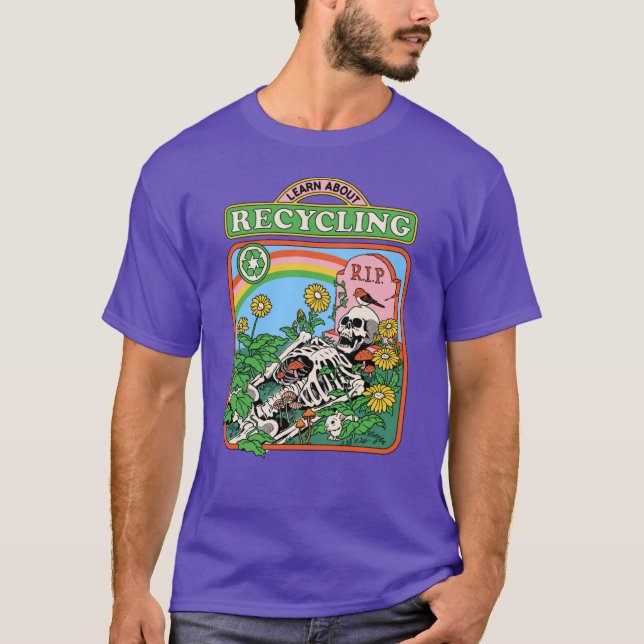 Learn About Recycling funny friends T-Shirt (Front)