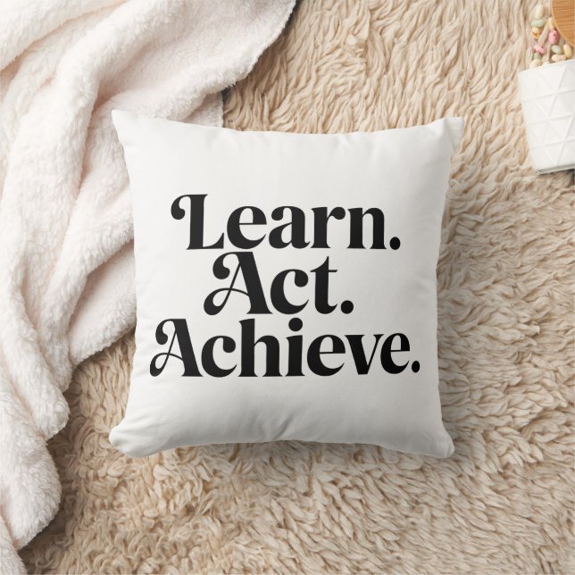 "Learn. Act. Achieve." - Minimal Typographical Art Cushion (Blanket)