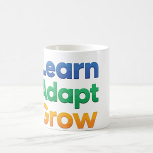 Learn Adapt Grow Coffee Mug