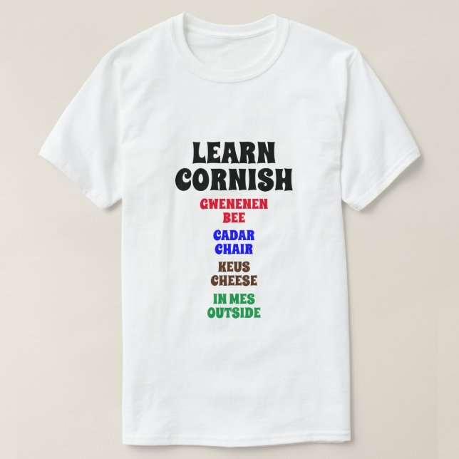 Learn Cornish - Bee, Chair, Cheese, Outside T-Shirt (Design Front)