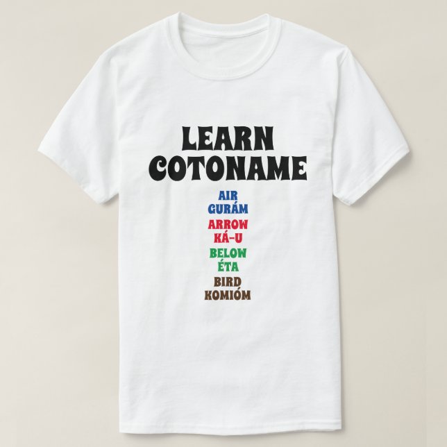 Learn Cotonam- Air, Bed, Below, Bird T-Shirt (Design Front)