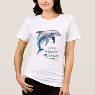Learn Discover Enjoy Life Dolphin T-Shirt Tri-Blend Shirt