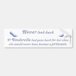 Learn from Cinderella's Shoe Bumper Sticker