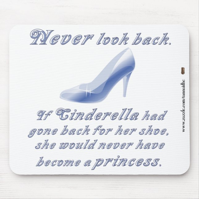 Learn from Cinderella's Shoe Mouse Mat (Front)