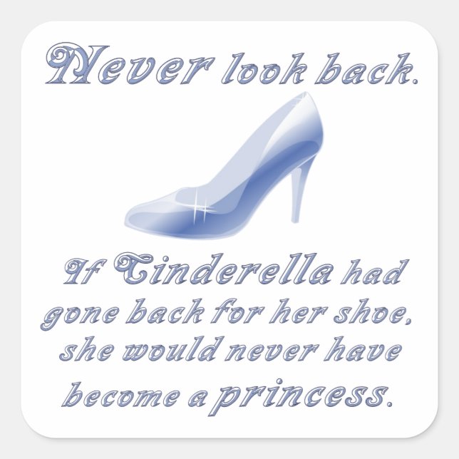 Learn from Cinderella's Shoe Square Sticker (Front)