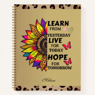 Learn From Yesterday Quotes Rainbow Sunflower Name Notebook