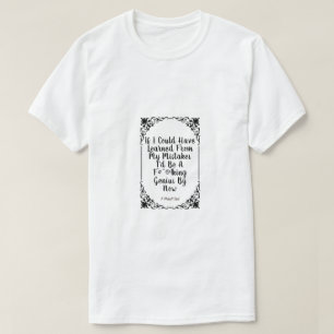 Learn From Your Mistakes (Dirty) - A MisterP Shirt