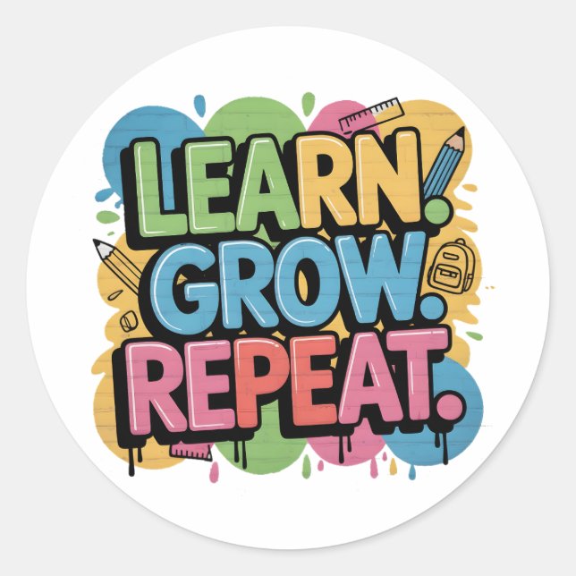 Learn Grow Repeat Graffiti Back to School Design Classic Round Sticker (Front)