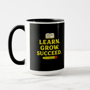 Learn. Grow. Succeed. Motivational Mug