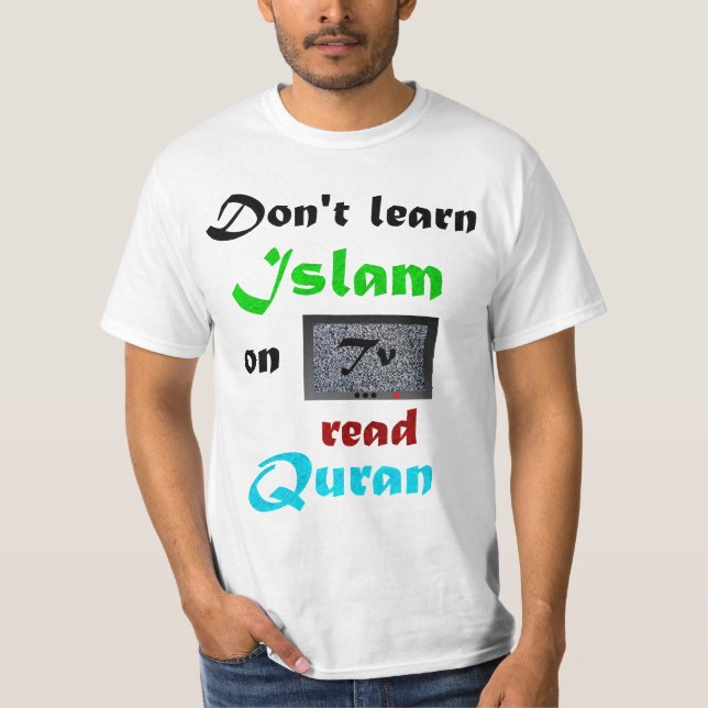 Learn Islam on Quran T-Shirt (Front)