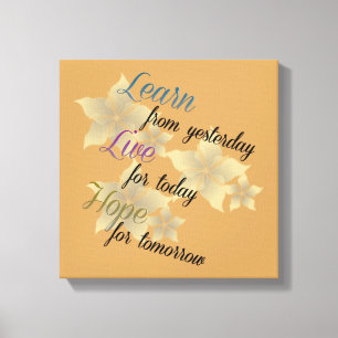 Learn Live Hope Canvas Print