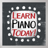 Learn Piano Today Poster Wall Art