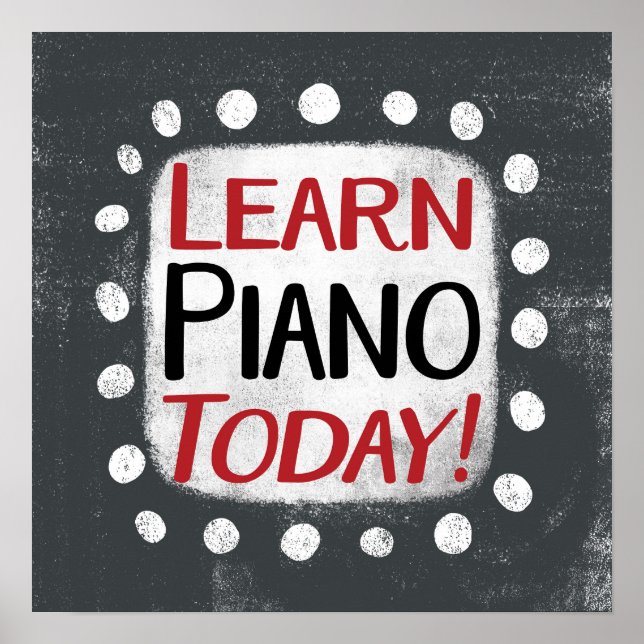 Learn Piano Today Poster Wall Art (Front)